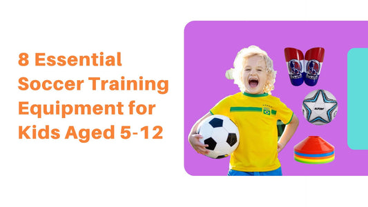 8 Essential Soccer Training Equipment for Kids Aged 5-12 - soccergearforkids