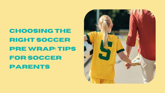 Choosing the Right Soccer Pre Wrap: Tips for Soccer Parents - soccergearforkids